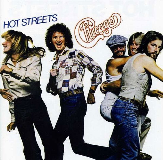 Cover for Chicago · Hot Streets (CD) [Remastered edition] (2012)