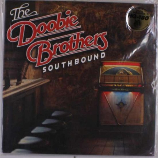 Cover for Doobie Brothers · Southbound (LP) [Limited edition] (2018)