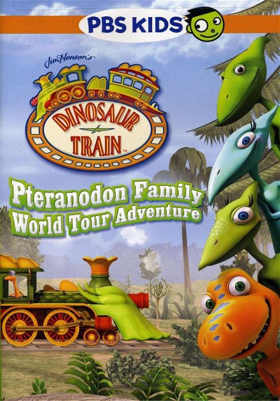 Cover for Dinosaur Train: Pteranodon Family World Tour Advt (DVD) (2012)