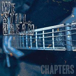 Chapters - We Still Dream - Musik - EULOGY - 0880270192120 - 7 mars 2011