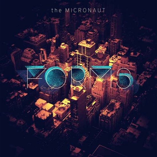 Cover for Micronaut · Forms (CD) (2016)