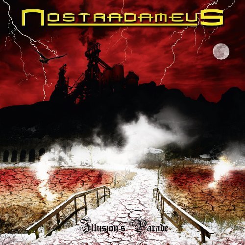Cover for Nostradameus · Illusion's Parade (CD) (2009)