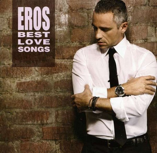 Eros Best Love Songs - Eros Ramazzotti - Musikk - Sony BMG - 0886919400120 - 14. februar 2012
