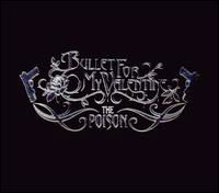 Cover for Bullet for My Valentine · Bullet for My Valentine-poison Cd+dvd- (CD/DVD) [Deluxe edition] (1990)