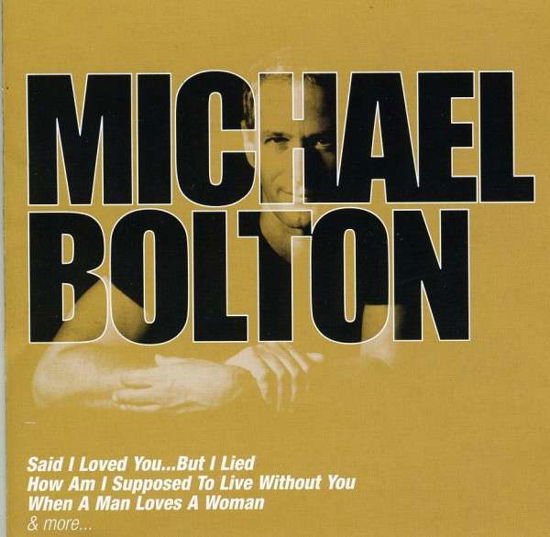 Collections - Michael Bolton - Musikk - SONY MUSIC - 0886975501120 - 15. september 2009