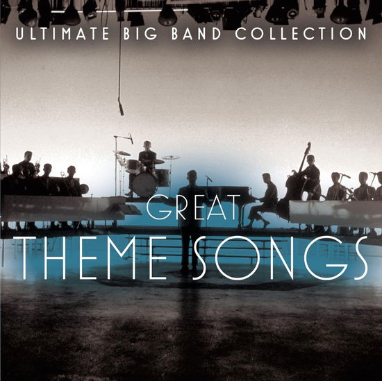 Cover for Ultimate Big Band Collection: Great Theme Songs (CD) (2010)