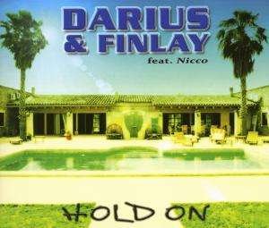Cover for Darius &amp; Finaly Feat. Nicco · Hold On (SCD) (2016)