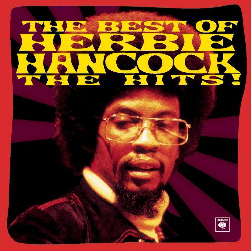 The Best of Herbie Hancock - Herbie Hancock - Muziek - ALLI - 0886978810120 - 15 augustus 2017