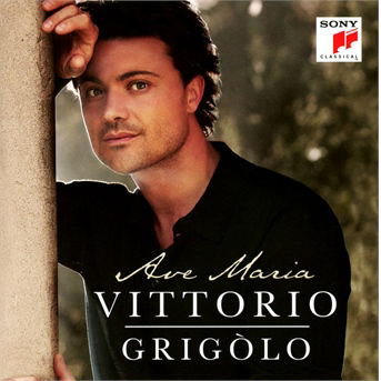 Ave Maria (Hk) - Vittorio Grigolo - Musiikki - SONY CLASSICAL - 0887254496120 - tiistai 27. marraskuuta 2012