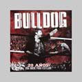 Cover for Bulldog · 20 Anos: Una Noche Para Festejar (CD) (2012)