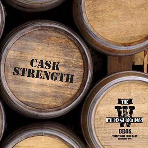 Cover for Whiskey Brothers · Cask Strength (CD) (2016)