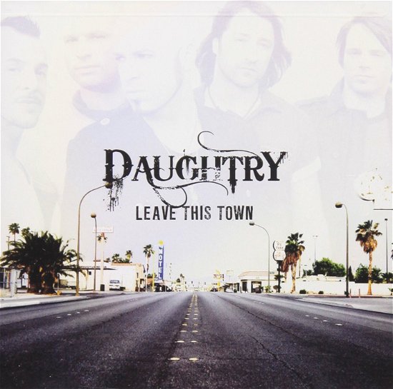 Cover for Daughtry · Leave This Town (CD)