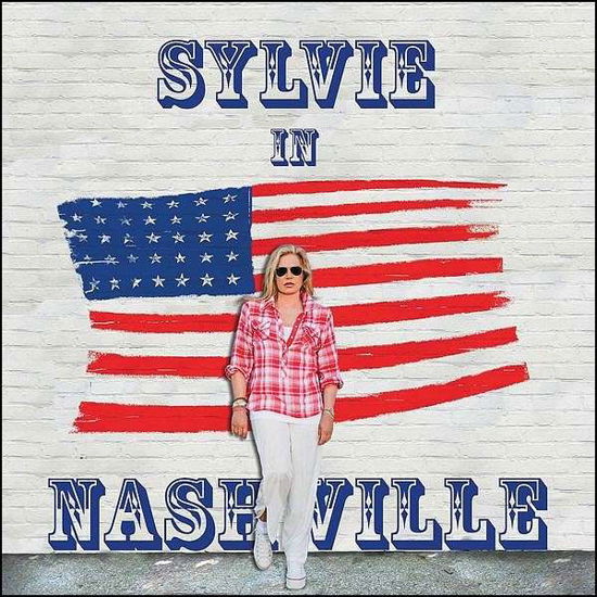 Sylvie In Nashville - Sylvie Vartan - Musiikki - COLUMBIA - 0888837465120 - perjantai 11. lokakuuta 2013