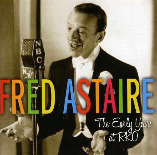 Early Years at Rko - Fred Astaire - Muziek - SONY CLASSICAL - 0888837928120 - 22 november 2013