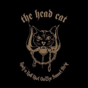 Cover for Head Cat · Rock N'roll Riot On The Sunset Strip (CD) [Digipak] (2016)