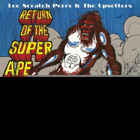 Cover for Lee Scratch Perry &amp; The Upsetters · Return Of The Super Ape (CD) [Bonus Tracks edition] (2023)