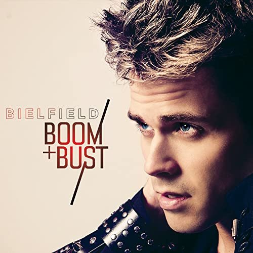 Cover for Bielfield · Boom &amp; Bust (CD) (2016)