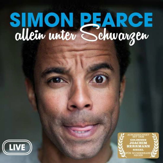 Allein Unter Schwarzen - Simon Pearce - Muziek - FEEZ - 0889853738120 - 18 november 2016
