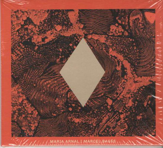 Cover for Arnal,maria / Bages,marcel · 45 Cerebros Y 1 Corazon (CD) (2021)