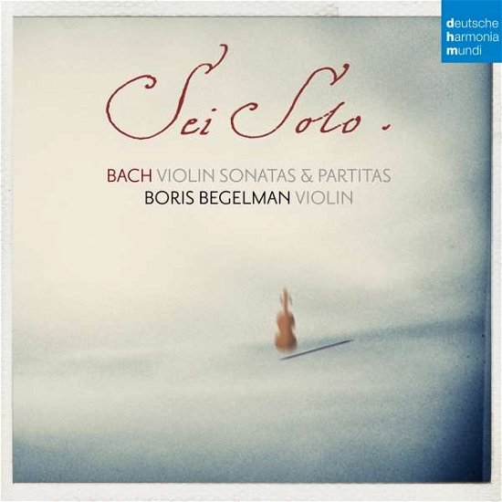 Cover for Bach / Begelman,boris · J. S. Bach: Sonatas &amp; Partitas for Solo Violin (CD) (2017)