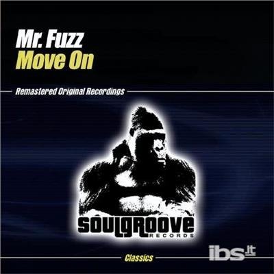 Cover for Mr. Fuzz · Move On (CD)
