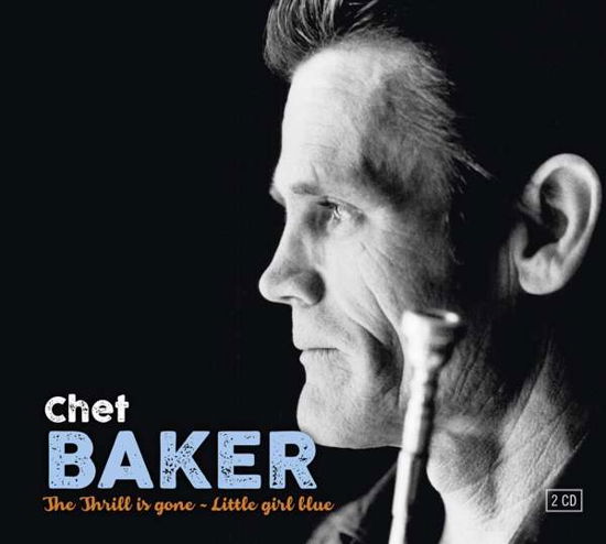 Cover for Chet Baker · The Thrill Is Gone (CD) (2016)