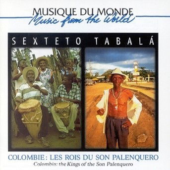 Cover for Les Rois Du Son Palenquero Sexteto (CD) (2013)