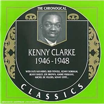 Cover for Kenny Clarke · 1946-1948 (CD) (2001)
