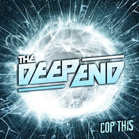 Cop This - Deep End - Musique - BAD REPUTATION - 3341348052120 - 9 janvier 2014