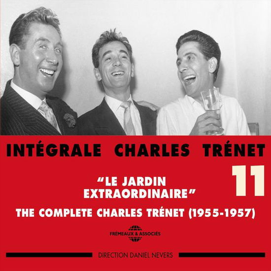 Vol. 11-integrale 1955-57 Le Jardin Extraordinaire - Charles Trenet - Musiikki - FREMEAUX - 3448960209120 - keskiviikko 1. toukokuuta 2013