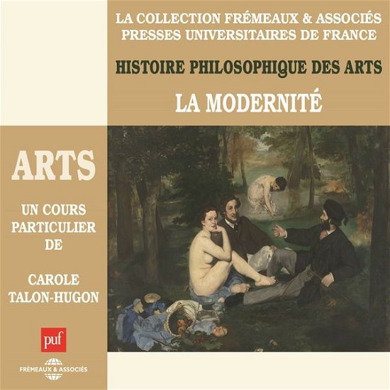 V4: Histoire Philosophique Des Arts - Carole Talon-hugon - Muziek - FREMEAUX - 3448960551120 - 1 september 2014