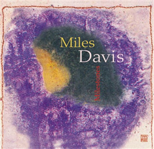 Milestones - Miles Davis - Música - DREYFUS - 3460503673120 - 28 de octubre de 2004