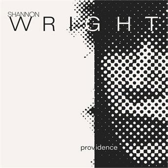 Providence - Shannon Wright - Musik - VICIOUS CIRCLE - 3526186615120 - 20 september 2019