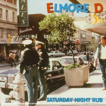 Saturday Night Rub - Elmore D - Musik - FREMEAUX - 3561302221120 - 1. september 2001