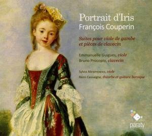 Potrait D'iris - F. Couperin - Musique - PARATY - 3576074092120 - 7 mars 2014