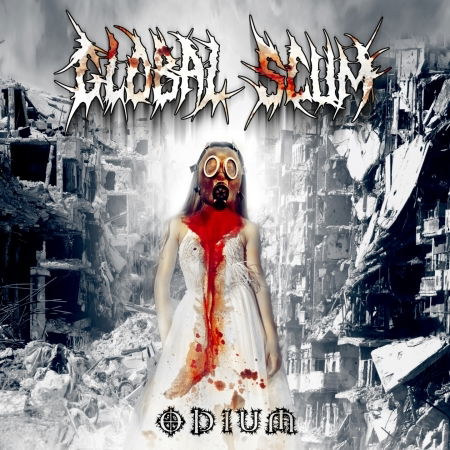Cover for Global Scum · Odium (CD) (2020)
