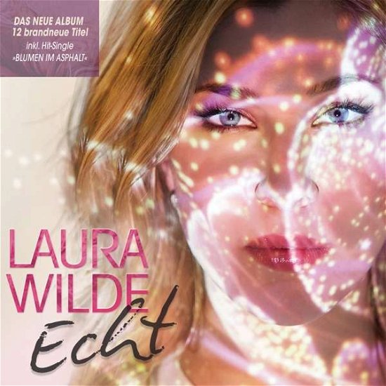 Echt - Laura Wilde - Musiikki - DA RECORDS - 4002587690120 - perjantai 12. elokuuta 2016