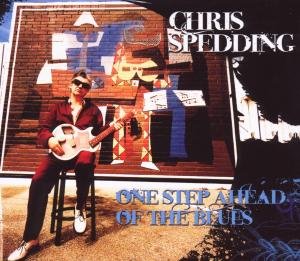 One Step Ahead of the Blues - Chris Spedding - Musik - REPERTOIRE - 4009910112120 - 9. Juni 2009