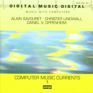 Cover for Lindwall,Christer / Oppenheim,Daniel v./Savour · Computer Music 1 (CD) (2016)