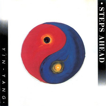 Cover for Steps Ahead · Yin (CD)