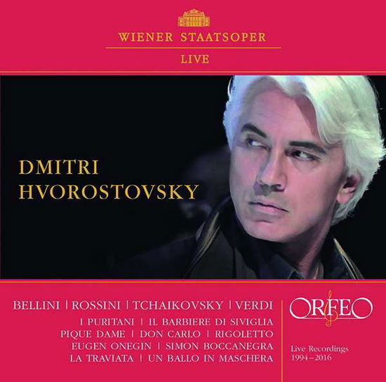 Live Recording 1994-2016 - Dmitri Hvorostovsky - Musiikki - ORFEO - 4011790966120 - keskiviikko 19. syyskuuta 2018