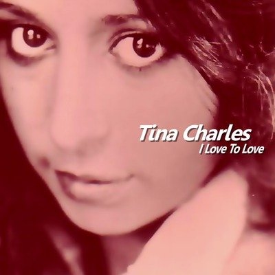 Cover for Tina Charles · I Love to Love (CD) (2015)