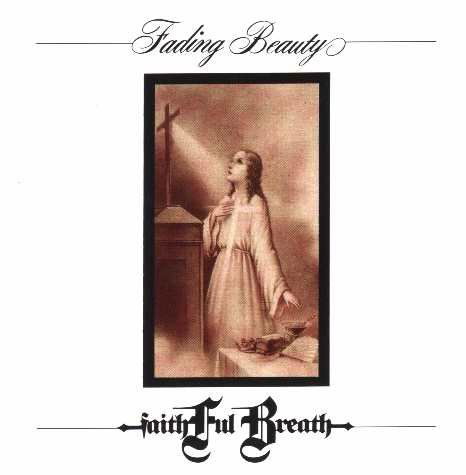 Cover for Faithful Breath · Fading Beauty (CD) (2009)