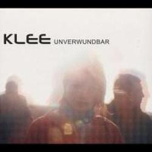 Unverwundbar - Klee - Music - Groove Attack - 4019593846120 - November 8, 2019