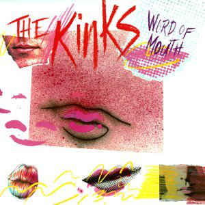 Word of Mouth - The Kinks - Music -  - 4029758352120 - 