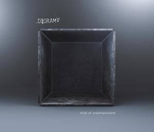 Cover for Diorama · Child Of Entertainment (CD) (2010)