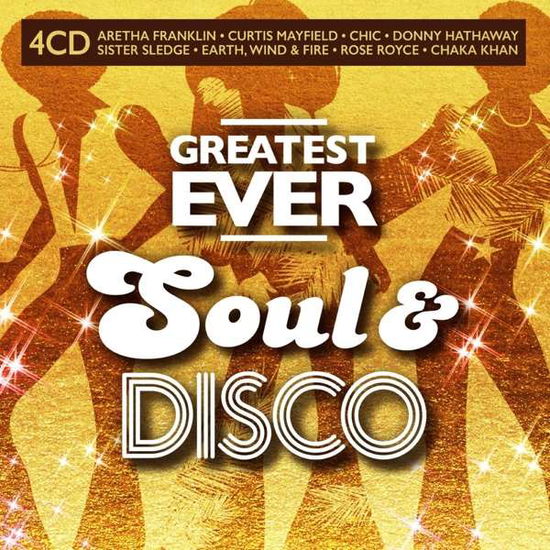 Greatest Ever Soul  Disco · Greatest Ever Soul & Disco (CD) (2021)