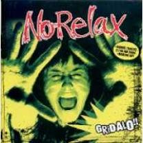 Cover for No Relax · Gridalo (CD) (2008)