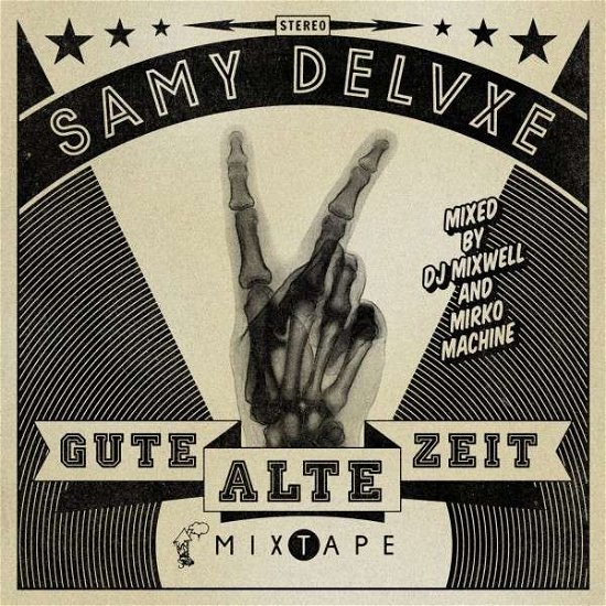 Gute Alte Zeit - Samy Deluxe - Musique - DELUXE - 4260367160120 - 14 octobre 2014