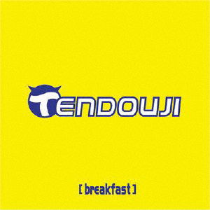 Cover for Tendouji · Breakfast (CD) [Japan Import edition] (2020)